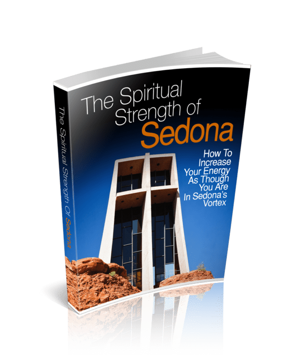 The-Spiritual Strength Of Sedona